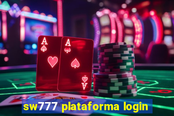 sw777 plataforma login